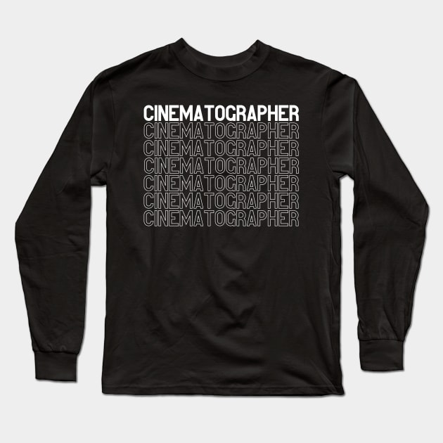 Cinematographer T Shirt design Long Sleeve T-Shirt by Rainbow Kin Wear
